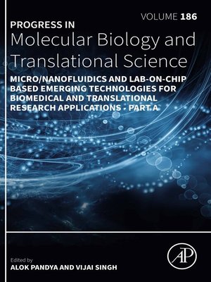 cover image of Micro/Nanofluidics and Lab-on-Chip Based Emerging Technologies for Biomedical and Translational Research Applications--Part A